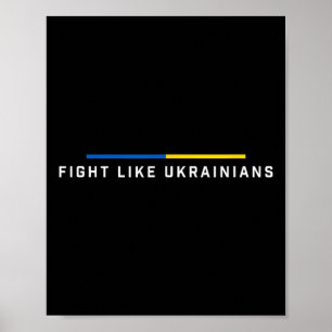 Poster Combattre comme l'Ukraine Drapeau ukrainien Soutie