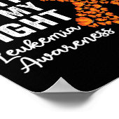 Poster Combattre est mon combat Orange Support Leukemia L (Coin)