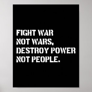 Poster Combattre la guerre et non les guerres détruire le