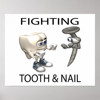 Poster Combattre Les Dents Et Les Clous