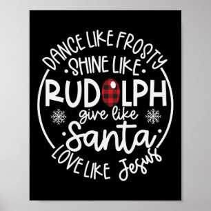 Poster Comme Frosty Shine Comme Rudolph Love Comme Jesus 