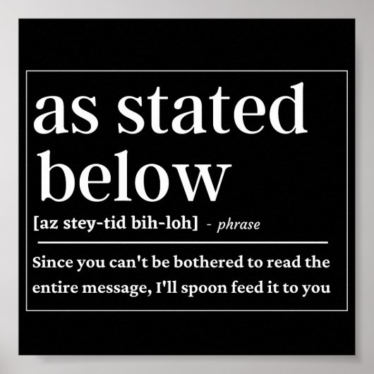 Poster Comme indiqué ci-dessous drôle de définition (Devant)