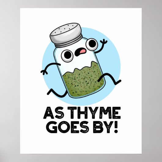Poster Comme Le Thyme Va Par Funny Herb Spice Pun (Devant)