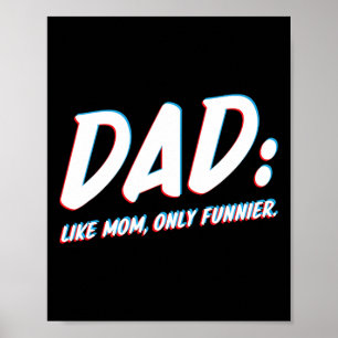 Poster Comme Maman Seulement Plus Amusant - À Papa De La