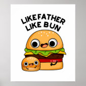 Poster Comme Père Comme Bun Funny Food Pun (Devant)