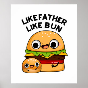Poster Comme Père Comme Bun Funny Food Pun