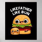 Poster Comme Père Comme Bun Funny Food Pun Dark BG (Devant)