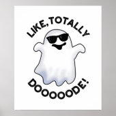 Poster Comme Totalement Doode Funny Ghost Pun (Devant)