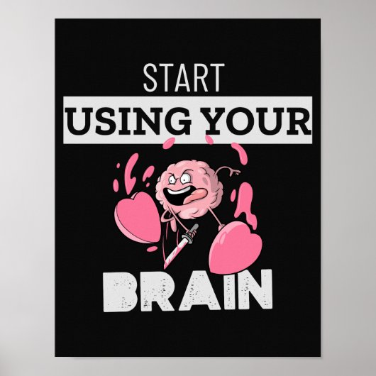 Poster Commencez à utiliser votre cerveau | Conception de (Devant)