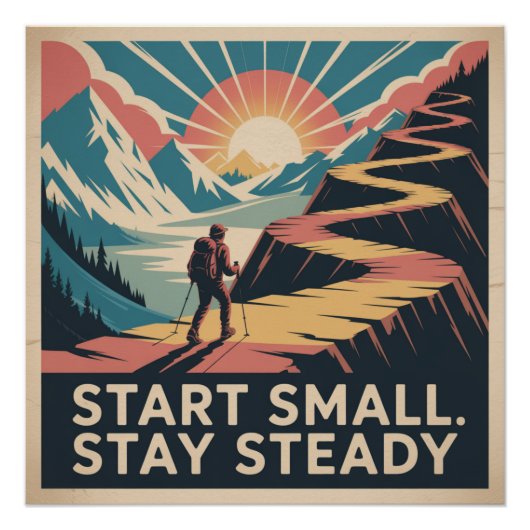 Poster Commencez petit. Restez régulier (Devant)