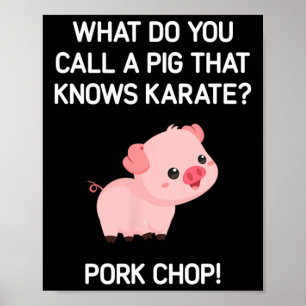 Poster Comment Appelle-Tu Un Cochon Qui Connaît Le Karaté