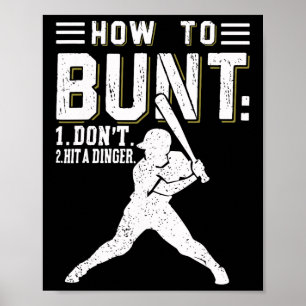 Poster Comment Bunt Ne Frappez Pas Un Dinger Drôle Byseby