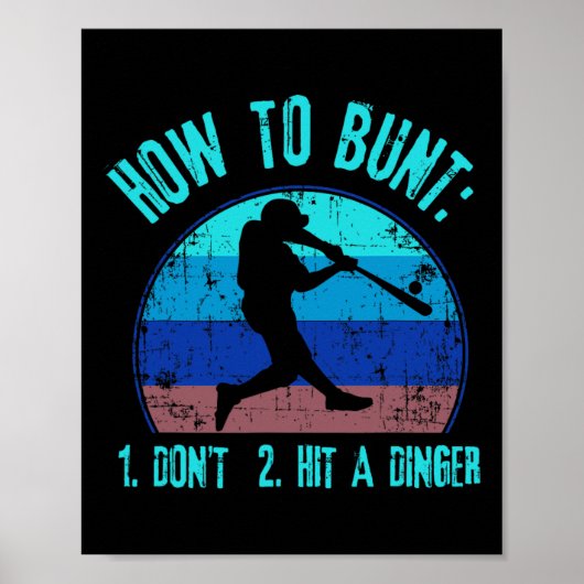 Poster Comment faire un amorti N'atteignez pas un Dinger (Devant)
