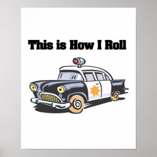 Poster Comment je roule (Police/Cop Car)