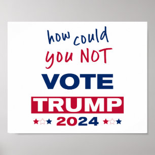 Poster Comment ne pas voter TRUMP 2024