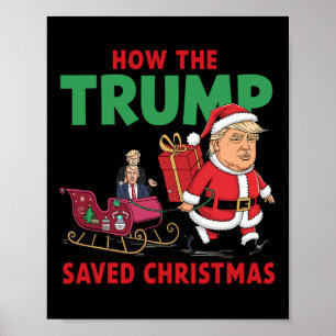 Poster Comment Trump a sauvé Noël Drôle Trump Christma