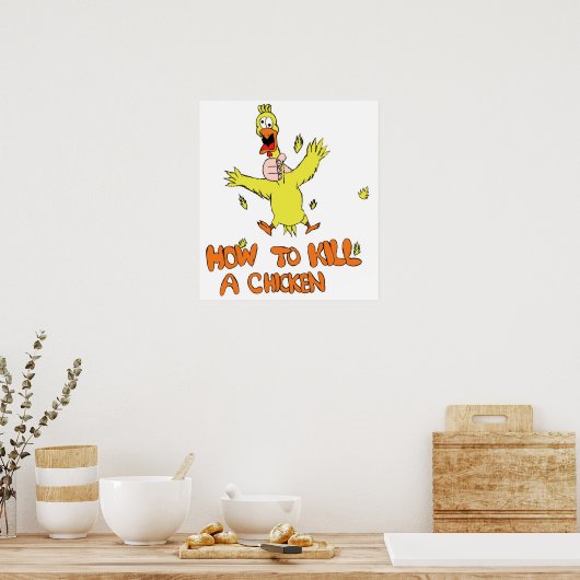 Poster Comment tuer un poulet (Cuisine)