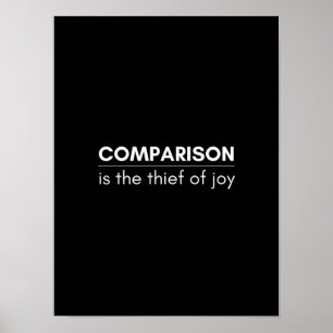Poster Comparaison est le voleur de joie - Motivational P