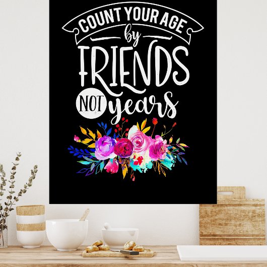 Poster Comptez Votre Âge Par Amis (Cuisine)