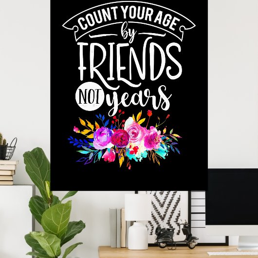Poster Comptez Votre Âge Par Amis (Bureau à domicile)