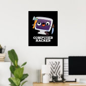 Poster Computer Hacker Funny Technology Pun Dark BG (Bureau à domicile)