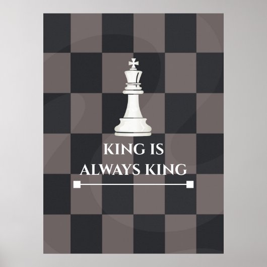Poster Conception d'affiche d'échecs "Le roi est toujours (Devant)