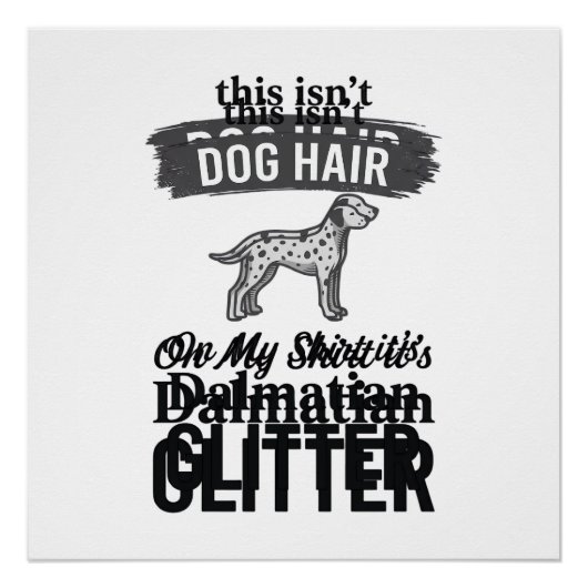 Poster Conception de citation de cheveux de chien drôle d (Devant)