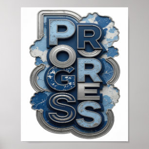 Poster Conception de citation PROGRÈS argentée iconique