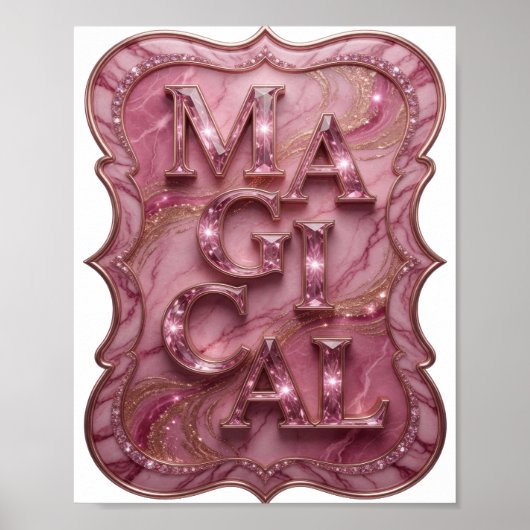 Poster Conception de déclaration MAGIQUE Rose Fraîche (Devant)