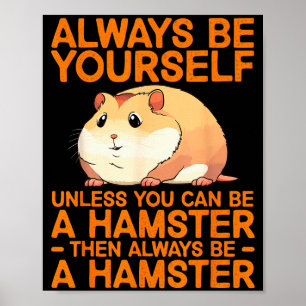 Poster Conception de hamster mignon pour hommes femmes en