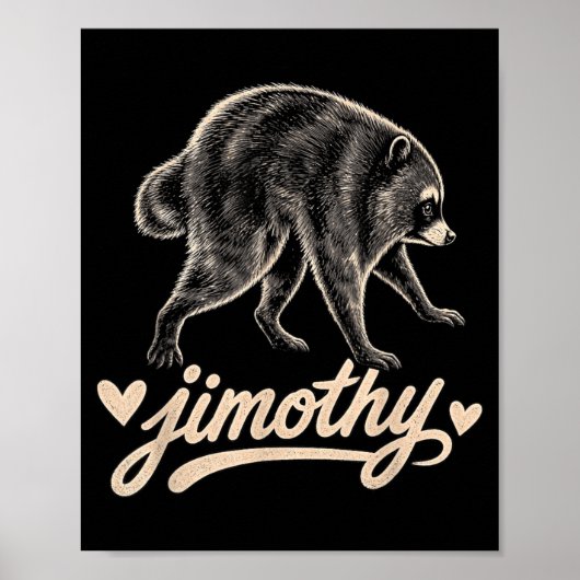 Poster Conception de Raton Laveur Jimothy Mème (Devant)