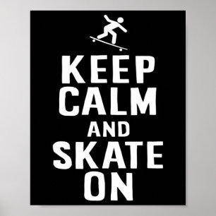 Poster Conception de skater Gardez votre calme et continu
