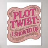 Poster Conception de slogan PLOT TWIST rose frappant (Devant)