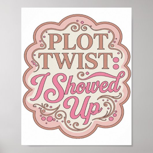 Poster Conception de slogan PLOT TWIST rose ICONIQUE JE S (Devant)
