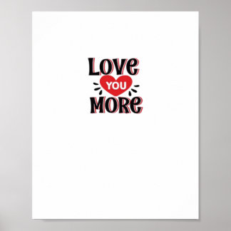 Poster Conception de style créatif Love You More