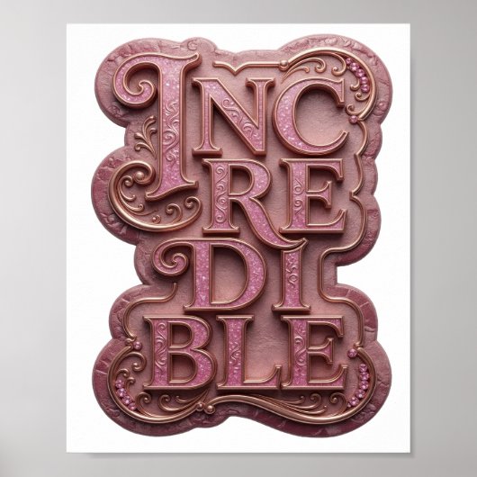 Poster Conception de texte INCROYABLE Rose Élégant (Devant)