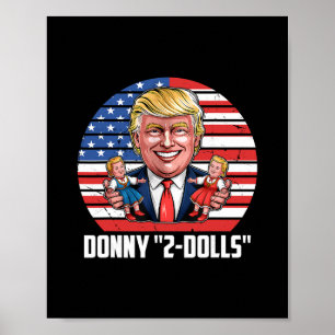 Poster Conception drôle de Donny 2-dolls Trump