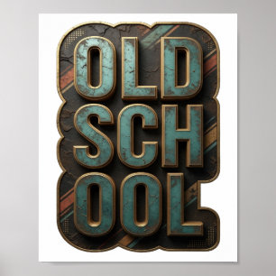 Poster Conception graphique Chic Gold OLD SCHOOL