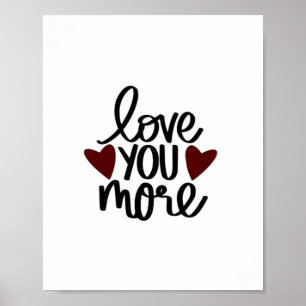 Poster Conception minimale Plus sincère de vous aimer