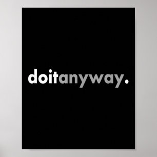 Poster Conception minimaliste Motivant Positive Le Faire
