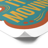 Poster Conception personnalisée Orange vif KEEP IT MOVING (Coin)