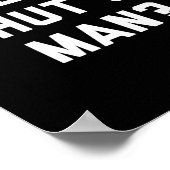 Poster Conception politique drôle Taisez-vous mec  (Coin)