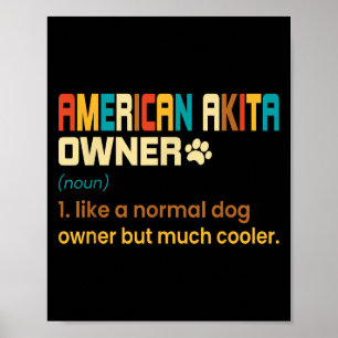 Poster Conception pour amateur d'Akita américain - Cadeau
