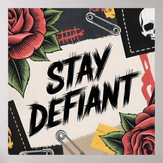 Poster Conception Rebelle : « Reste Défiante » Slogan Pun (Devant)