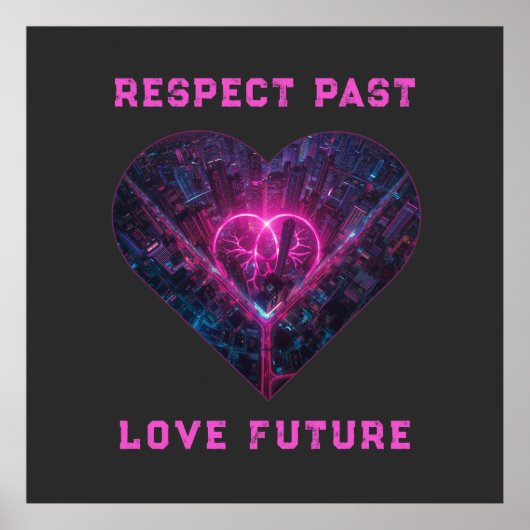 Poster Conception Respecter le Passé Aimer le Futur (Devant)