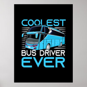 Poster Conducteur de bus le plus froid jamais