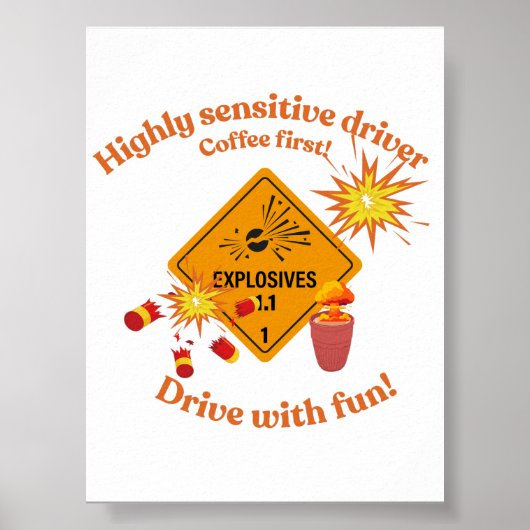 Poster Conducteur très sensible : Café d'abord ! (Devant)