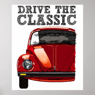 Poster conduire la coccinelle-vw classique