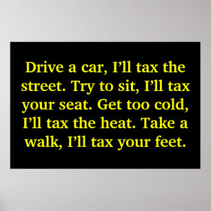 Poster Conduis une voiture, je vais taxer la rue. Essaie