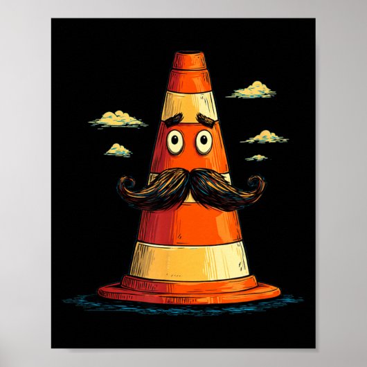 Poster Cône de signalisation cool avec barbe et moustache (Devant)